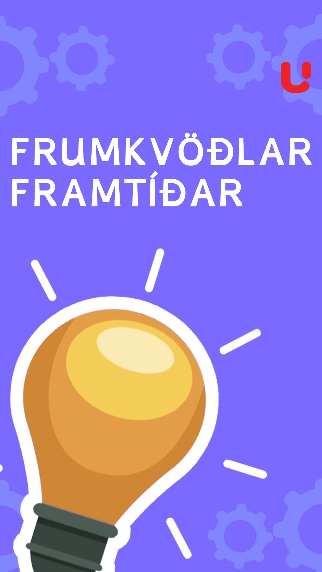 Frumkvöðlar framtíðar