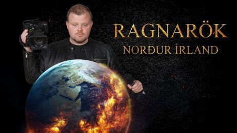 Ragnarök - Norður Írland