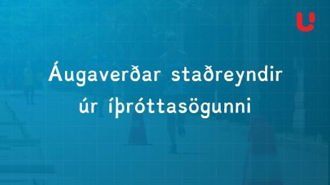 Áugaverðar staðreyndir úr íþróttasögunni