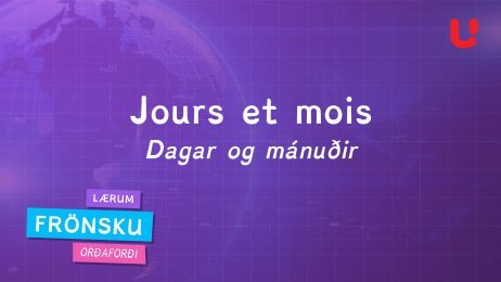 Dagar og mánuðir - Franska - orðaforði 1