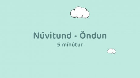 Núvitund - Öndun - 5 mínútur